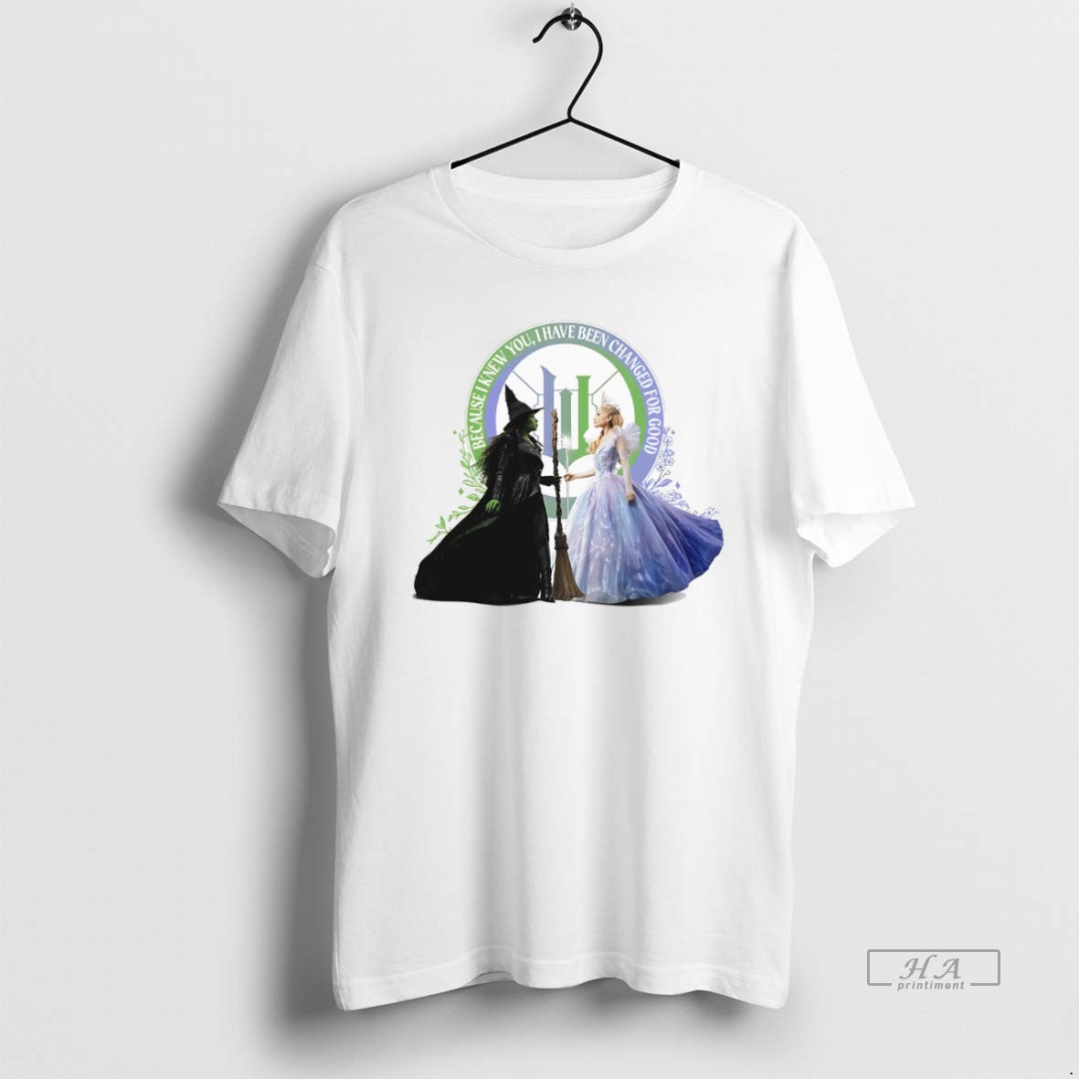 Wicked Good Elphaba And Glinda I Have Been Changed Long Sleeve