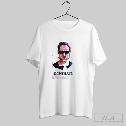 Win Lose Dominate Shirt Premium Look