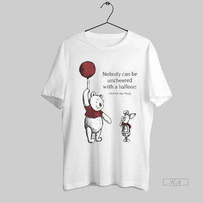 Winnie Pooh And Piglet Nobody Can Be Uncheered Balloon Shirt Elegant