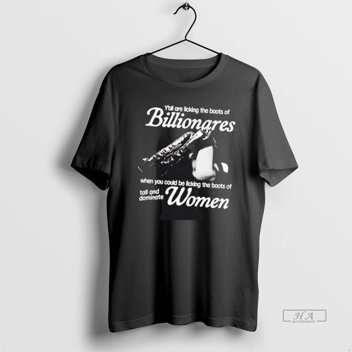 Yall Are Licking Boots Billionaires Tall And Dominate Long Sleeve