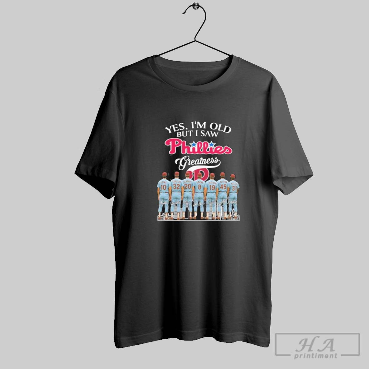 Yes Im Old But I Philadelphia Phillies Greatness TShirt Classic Art