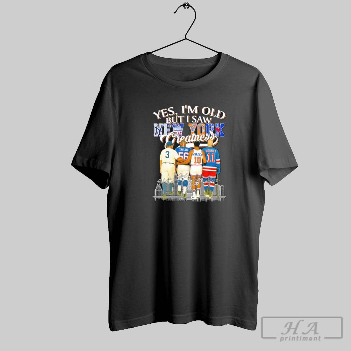 Yes Im Old But I Saw New York Sports Teams Greatness Legends Hoodie