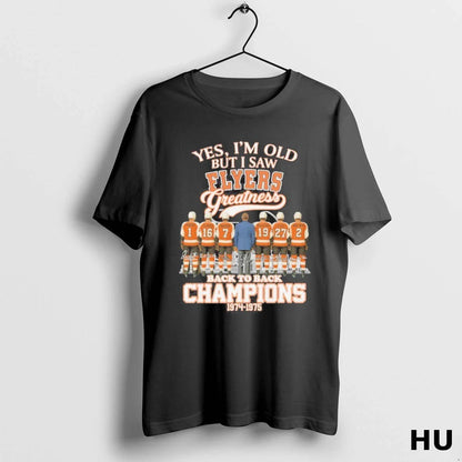 Yes Im Old But I Saw Philadelphia Flyers Greatness Back 2 Back