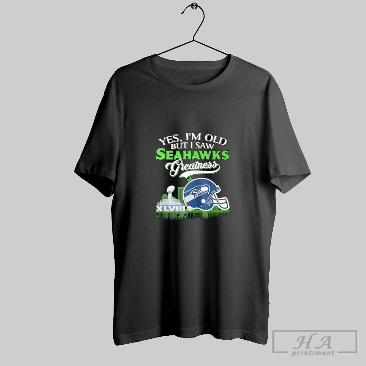 Yes Im Old But I Saw Seattle Seahawks Greatness Helmet Skyline 2025