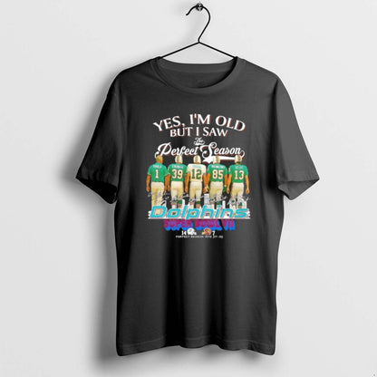Yes Im Old But I Saw Miami Dolphins Greatness Hoodie Unique Look