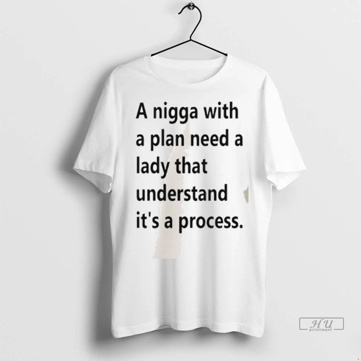 Officials Nigga Plan Need Lady That Understand Its Process Hoodie