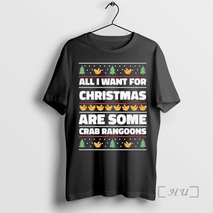 Officials All I Want Are Some Crab Rangoons Ugly 2025 Premium Tee