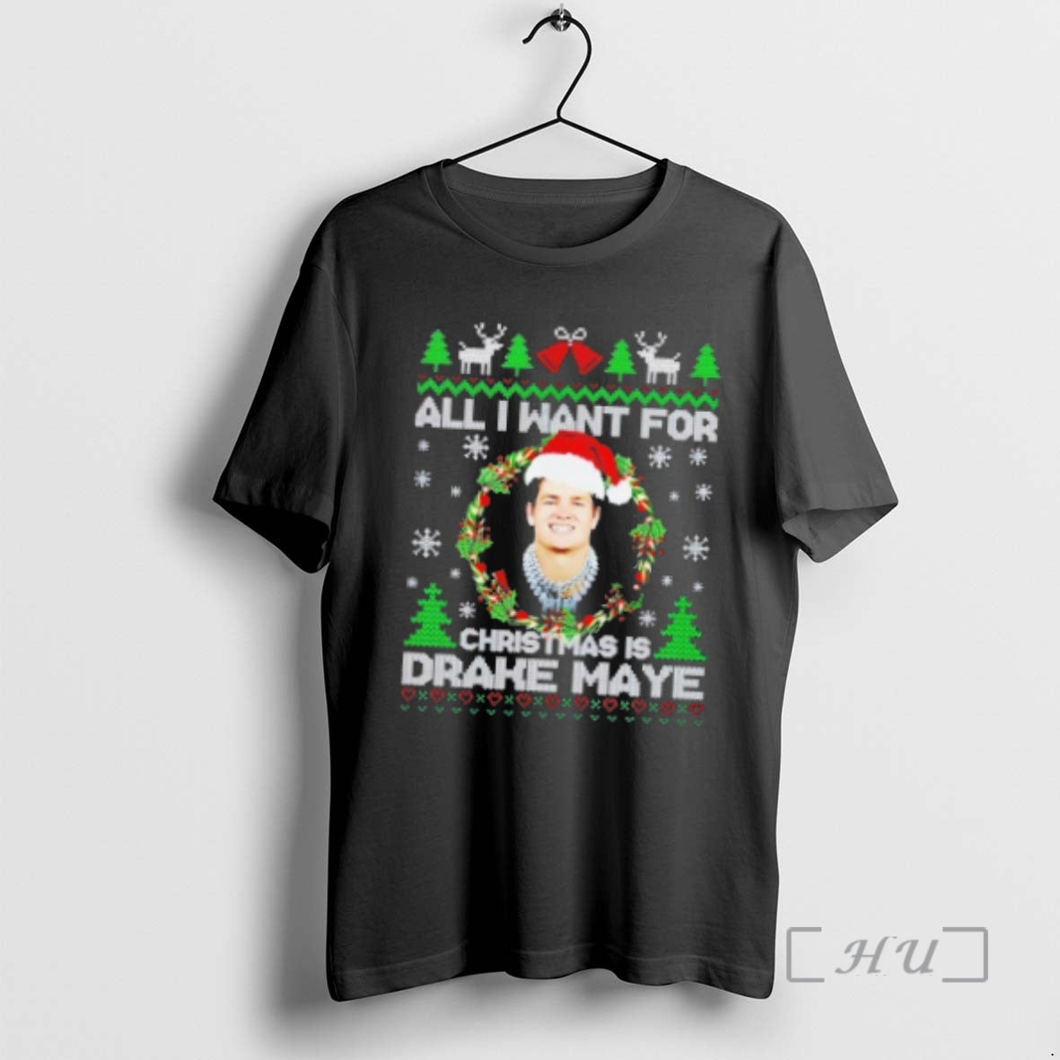 Officials All I Want Is Drake Maye Ugly Sweat Premium T Shirts