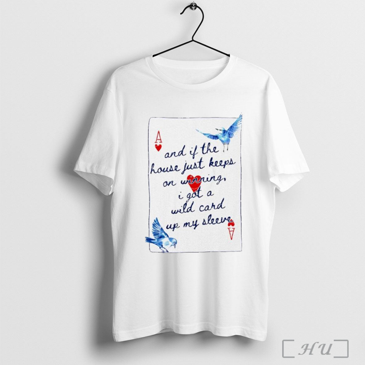 Officials And If House Just Keeps Winning I Got Wild Card Up TShirt
