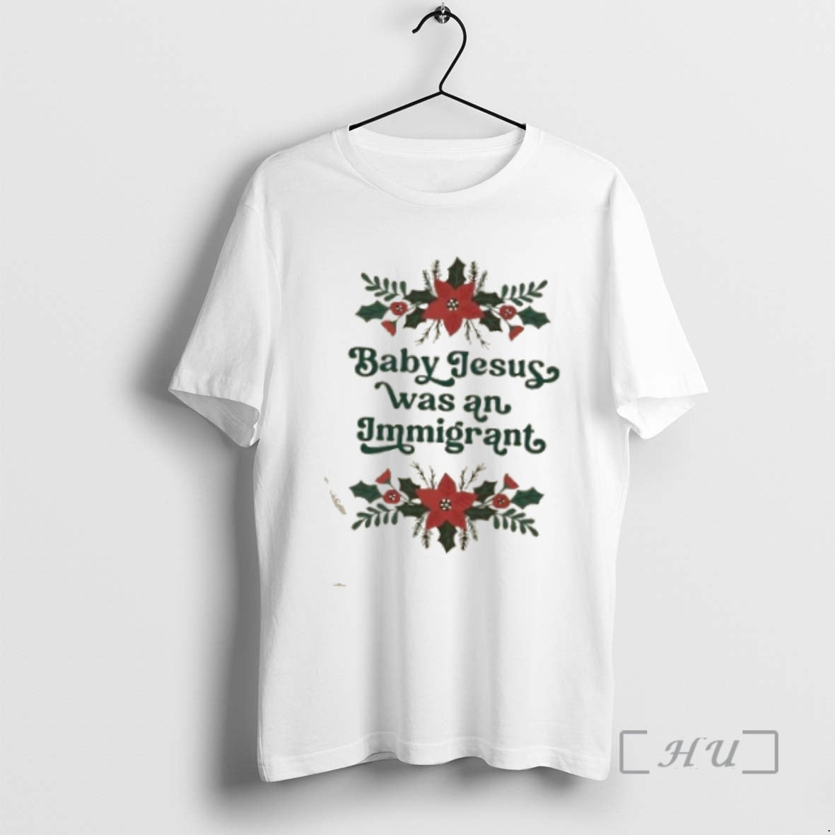 Officials Jesus Was Immigrant Floral Tee Trendy Merch