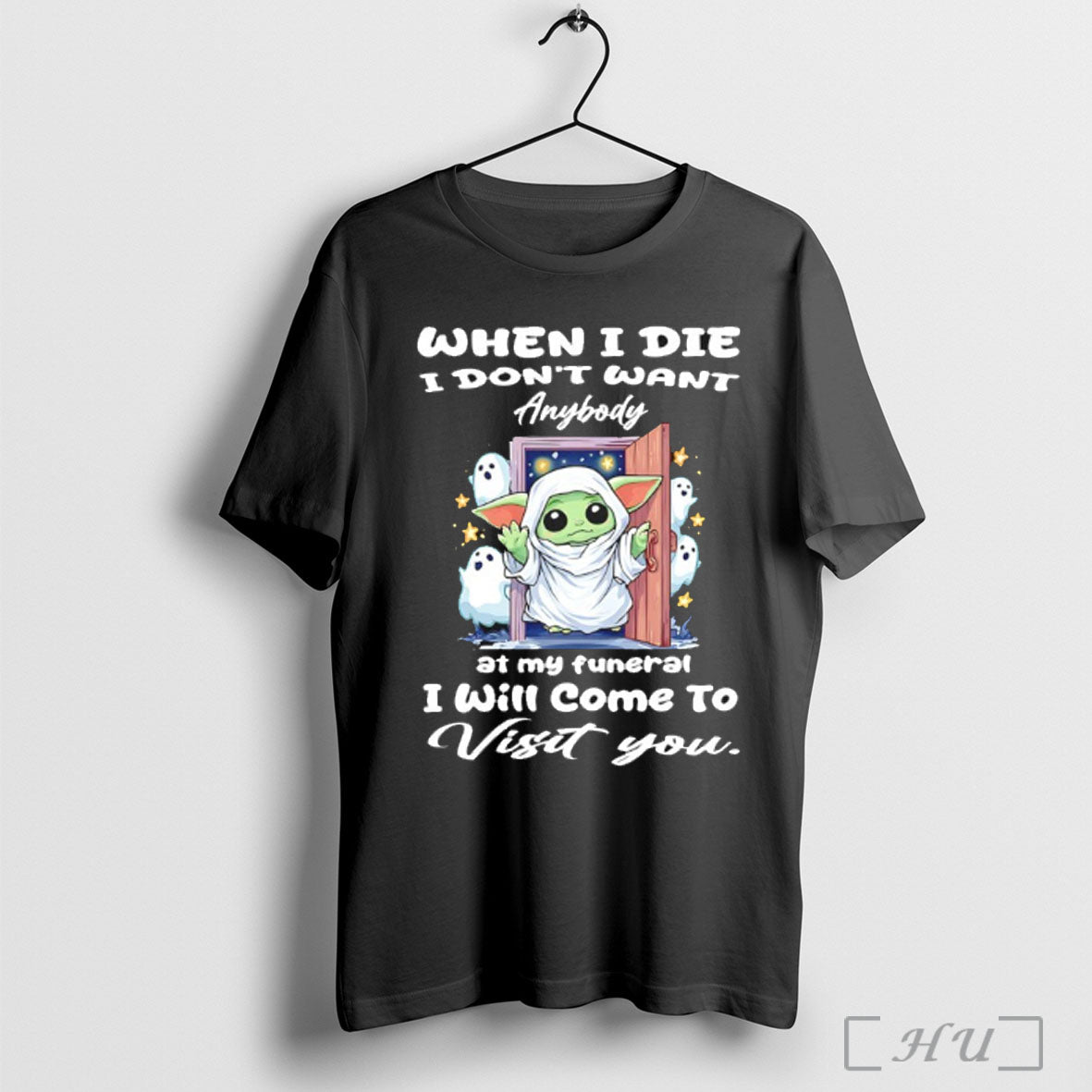 Officials Yoda Ghost When I Die I Dont Want Anybody My Funeral Hoodie