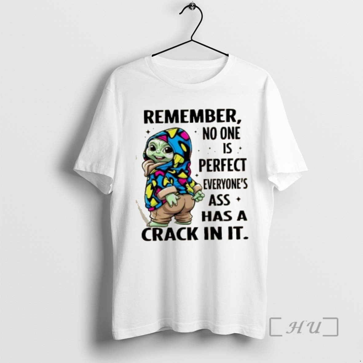 Officials Yoda Remember No One Is Everyones Ass Has Crack It Tank Top