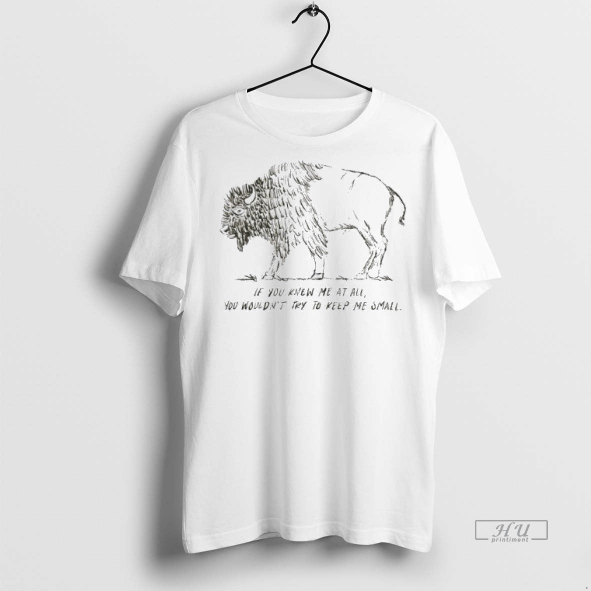 Officials Bison If You Knew Me All You Wouldnt Try To Keep Me Small