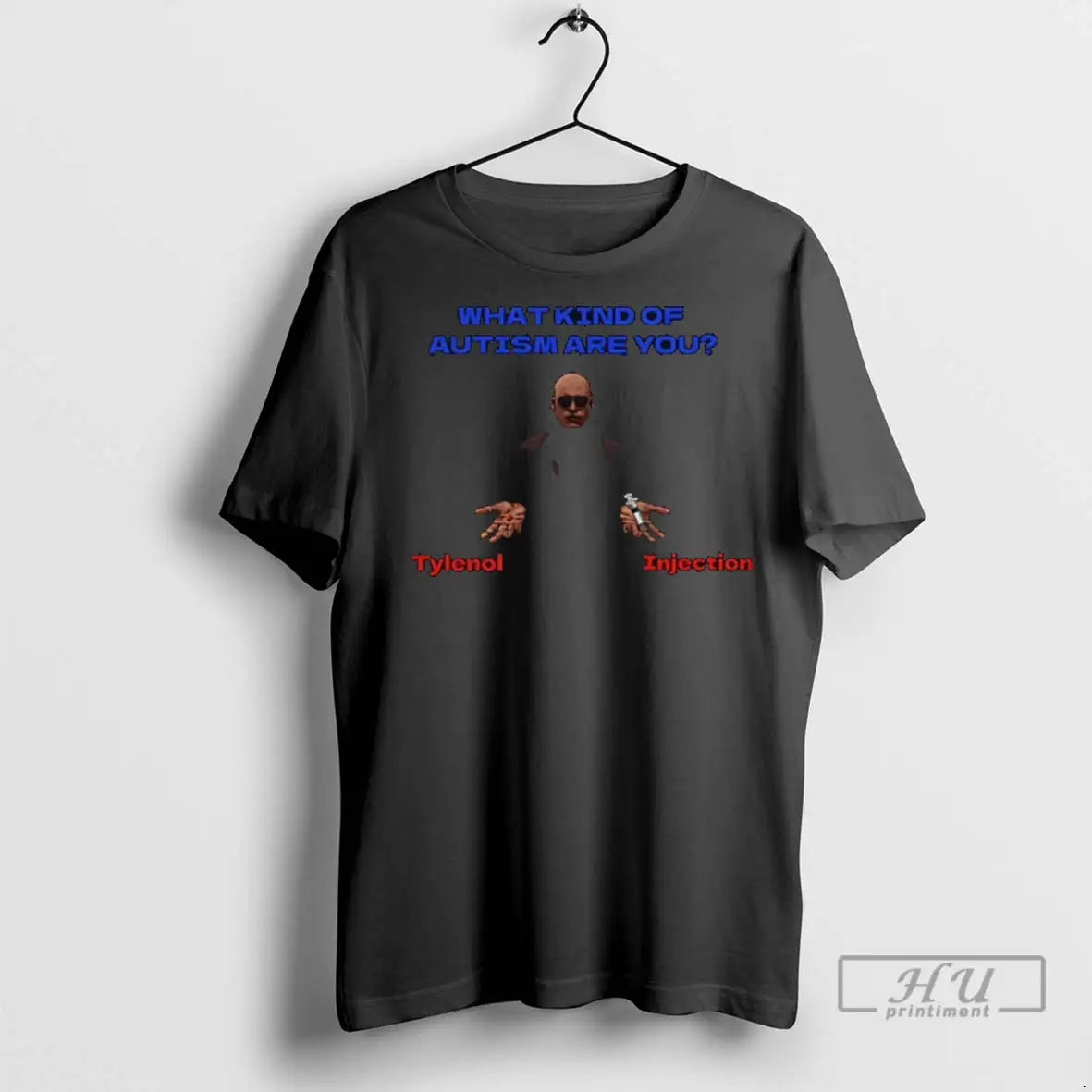 Officials Blue Pill What Kind Autism Are You Tylenol Injection T