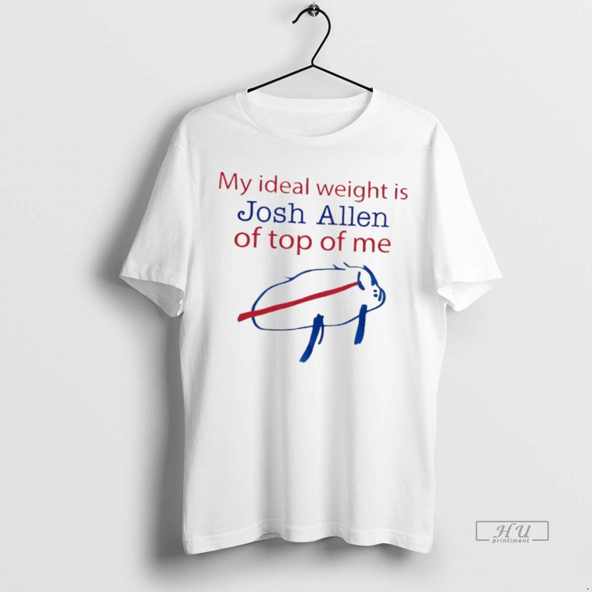 Officials Buffalo Bills My Ideal Weight Is Josh Allen Me T Shirts