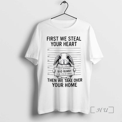 Officials Bunny First We Steal Your Heart Then We Take Over Your Home