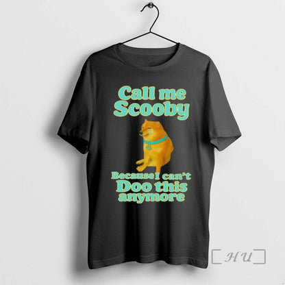 Officials Call Me Scooby Because I Cant Doo This Anymore Cheems Dog