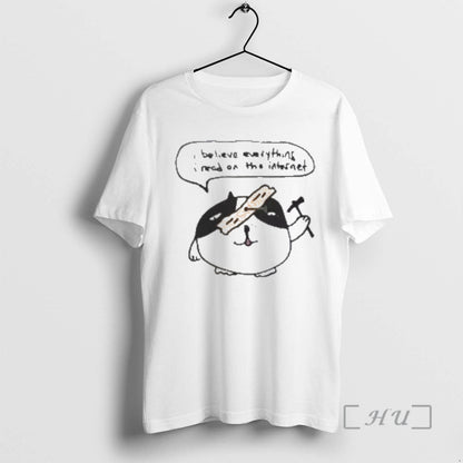 Officials Cat I Believe Everything I Need Internet Hoodie Classic