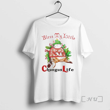 Officials Cat Bless My Little Chungus Life TShirt Modern Design