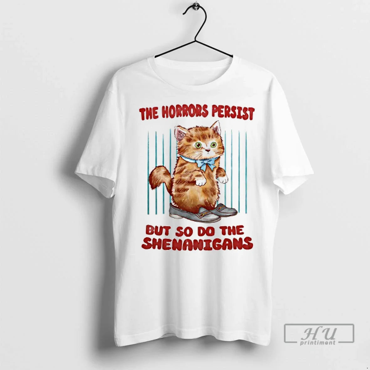 Officials Cat Horrors Persist But So Do Shenanigans T Shirts Long