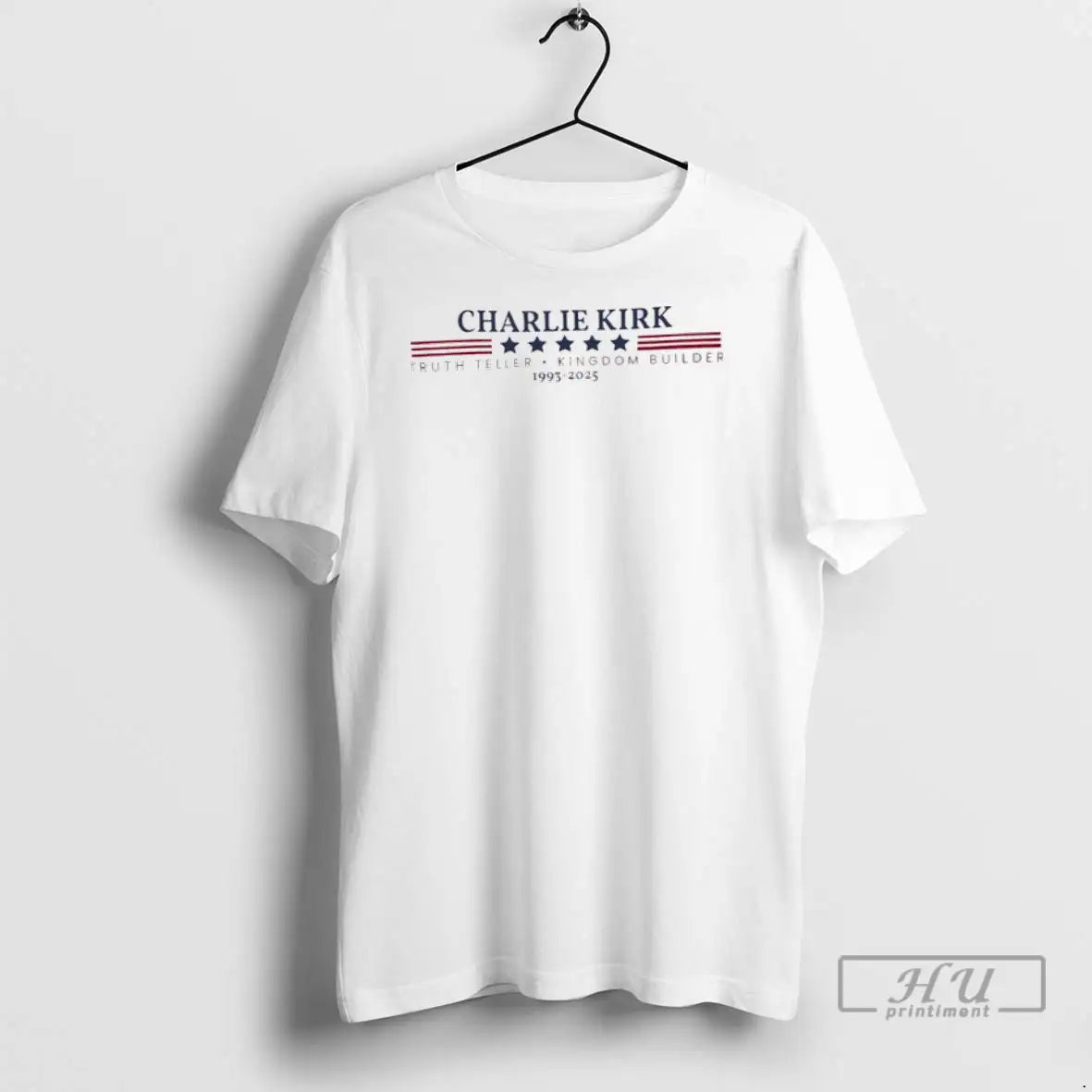 Officials Charlie Kirk Truth Teller And Kingdom Builder 1993 2025 T