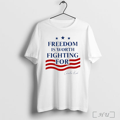 Officials Charlie Kirk Freedom Is Worth Fighting American Flag Mens