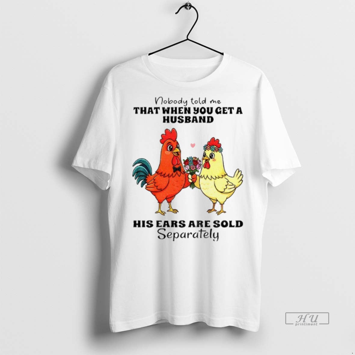 Officials Chicken Nobody Told Me That When You Get Husband His Ears
