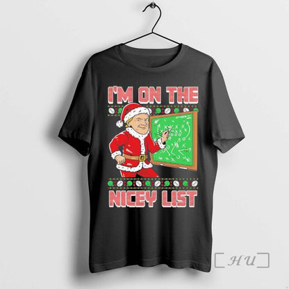 Officials Coach Gruden Im Nicey List Chriast Tee Elegant Fashion