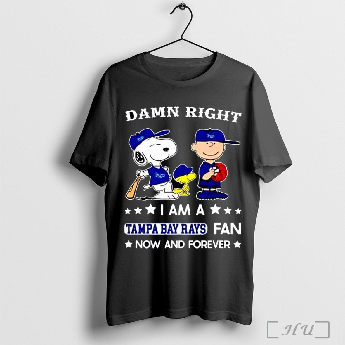 Officials Damn Right I Am Rays Now And Forever Snoopy And Charlie