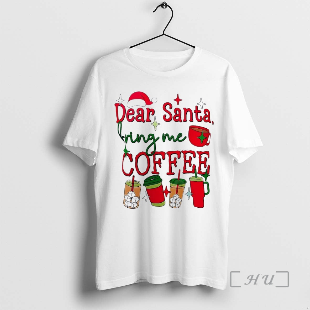 Officials Dear Santa Bring Me Coffee Sweatshirt Exclusive Design