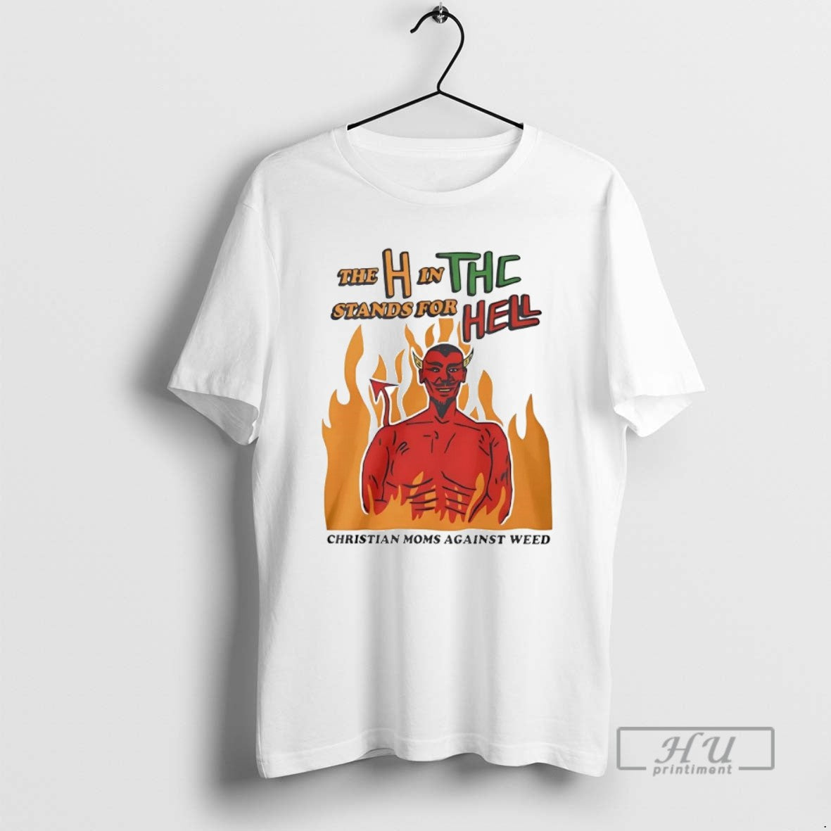 Officials Devil H Stands Hell Christian Moms Against Weed Shirt