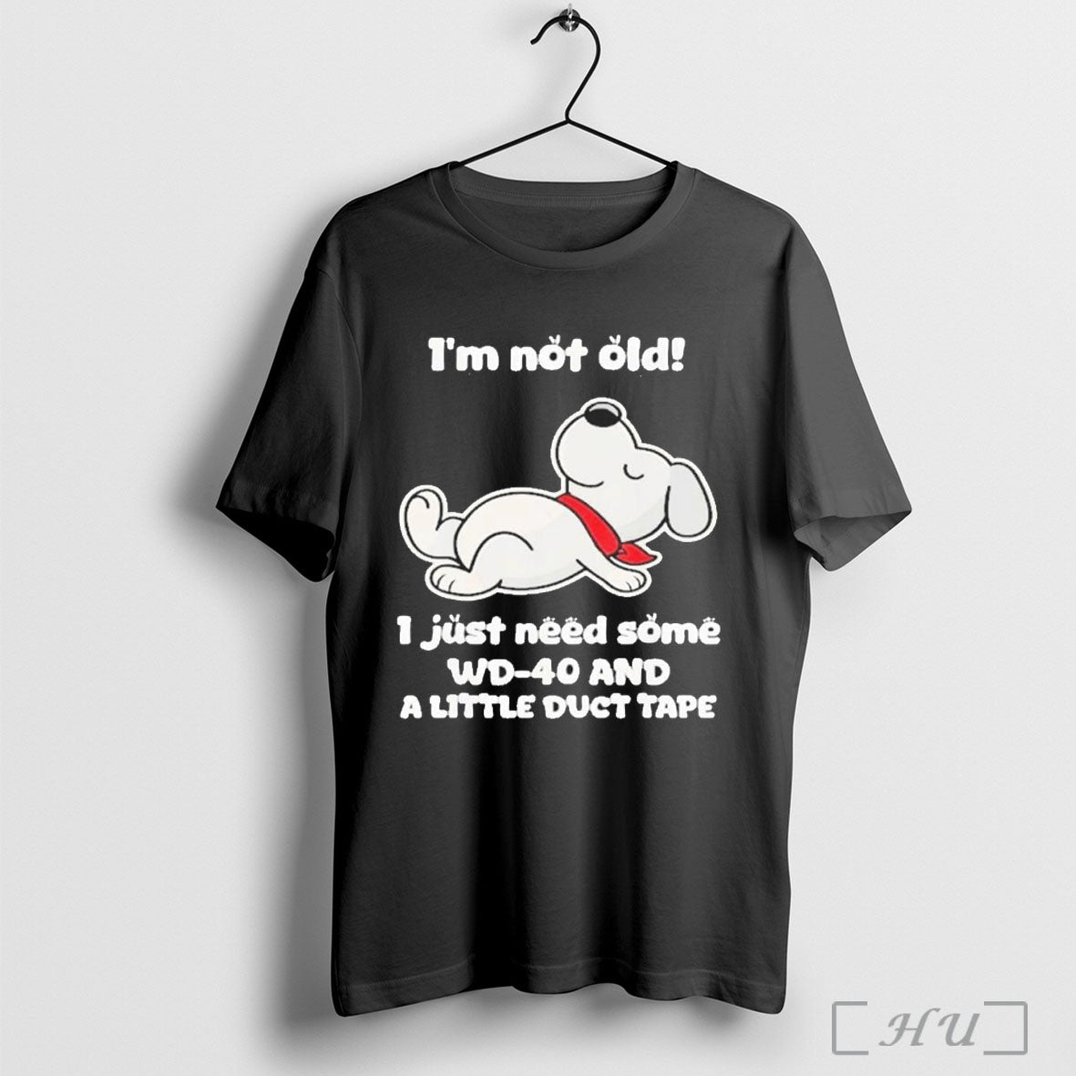 Officials Dog I Just Need Some Wd 40 And Little Duct Tape Im Hoodie