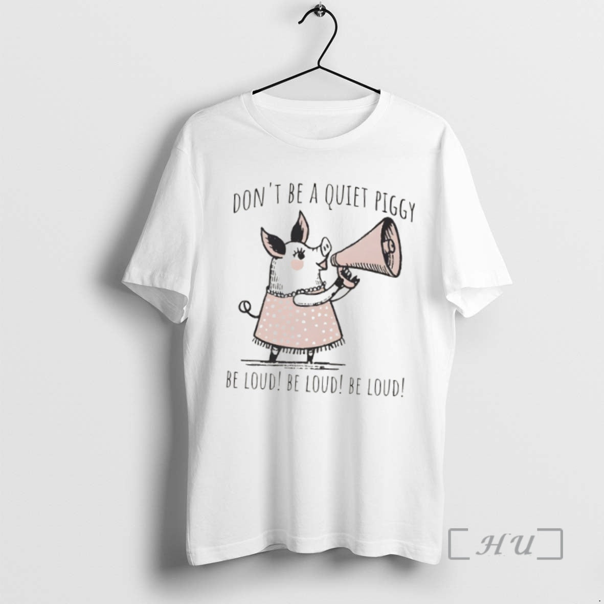 Officials Dont Be Quiet Piggy Be Loud Empowerment Sweatshirt Modern