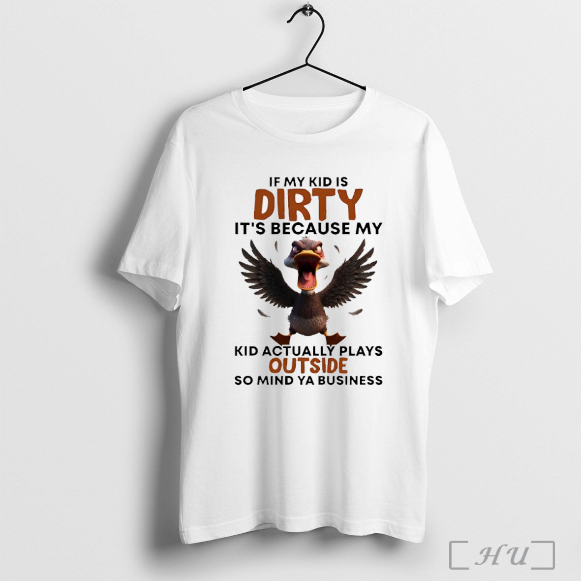 Officials Duck If My Is Dirty Its Because My Actually Plays Outside