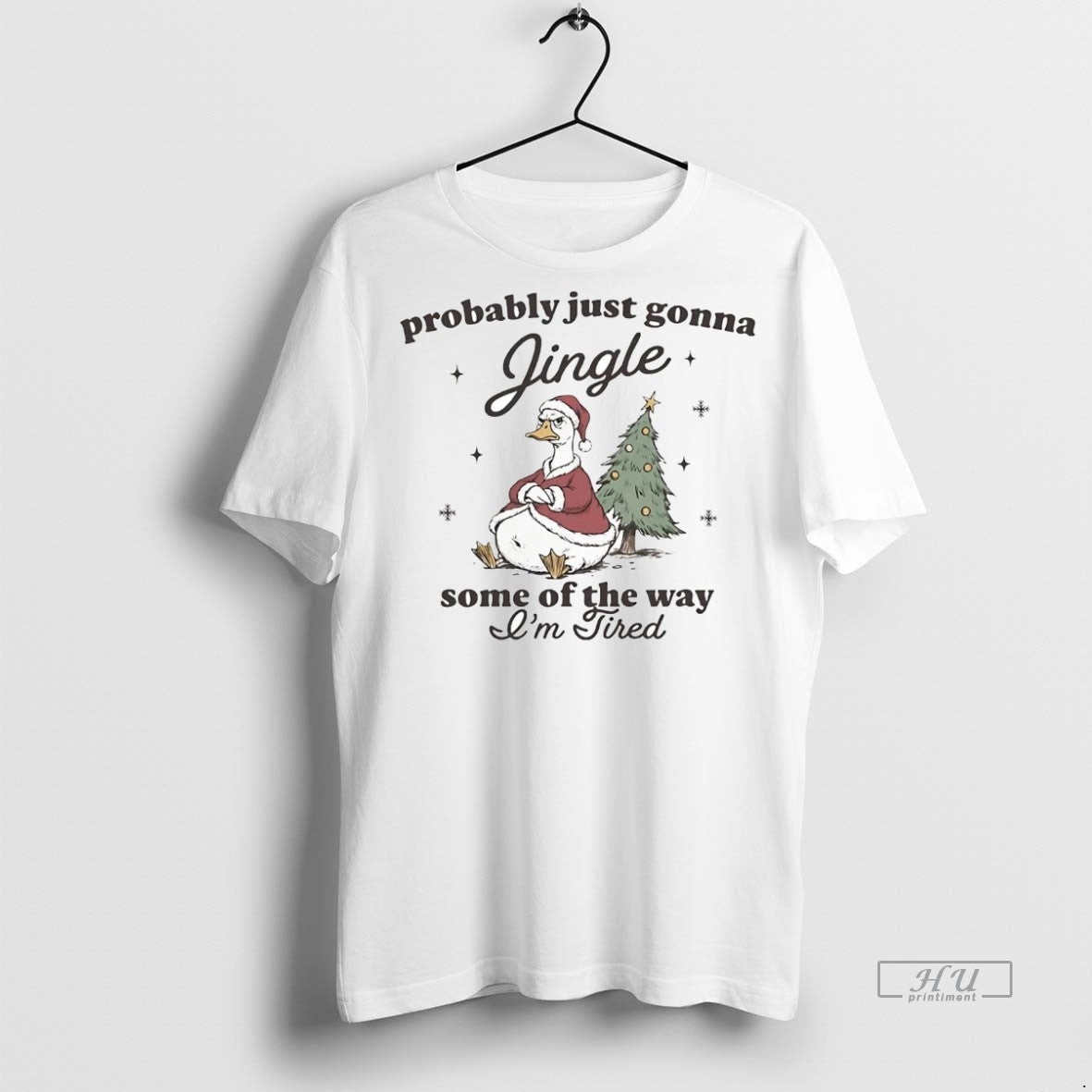 Officials Duck Probably Just Gonna Jingle Some Way Im Tired Tee