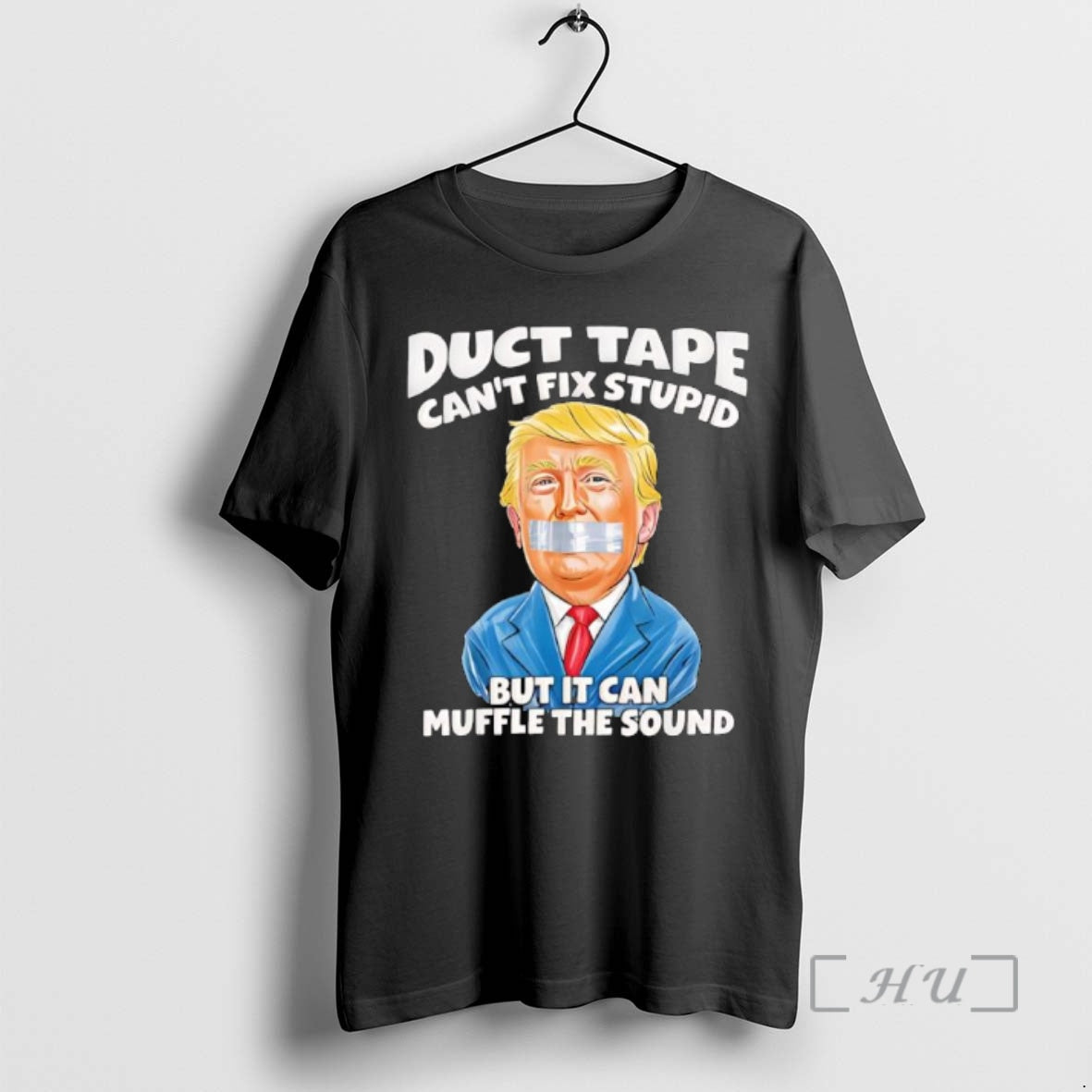 Officials Duct Tape Cant Fix Stupid But It Can Muffle Sound Trump