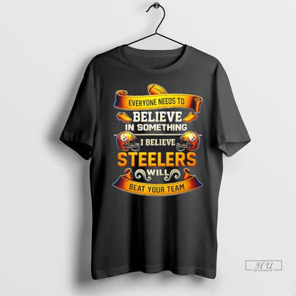 Officials Everyone Needs To Believe Something I Believe Pittsburgh