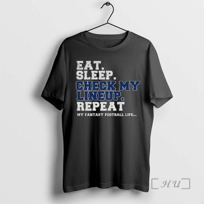 Officials Fantasy Football Eat Sleep Check My Lineup Repeat My