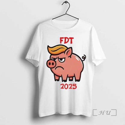 Officials Fdt Quiet Piggy 2025 Anti Trump TShirt Elegant Style