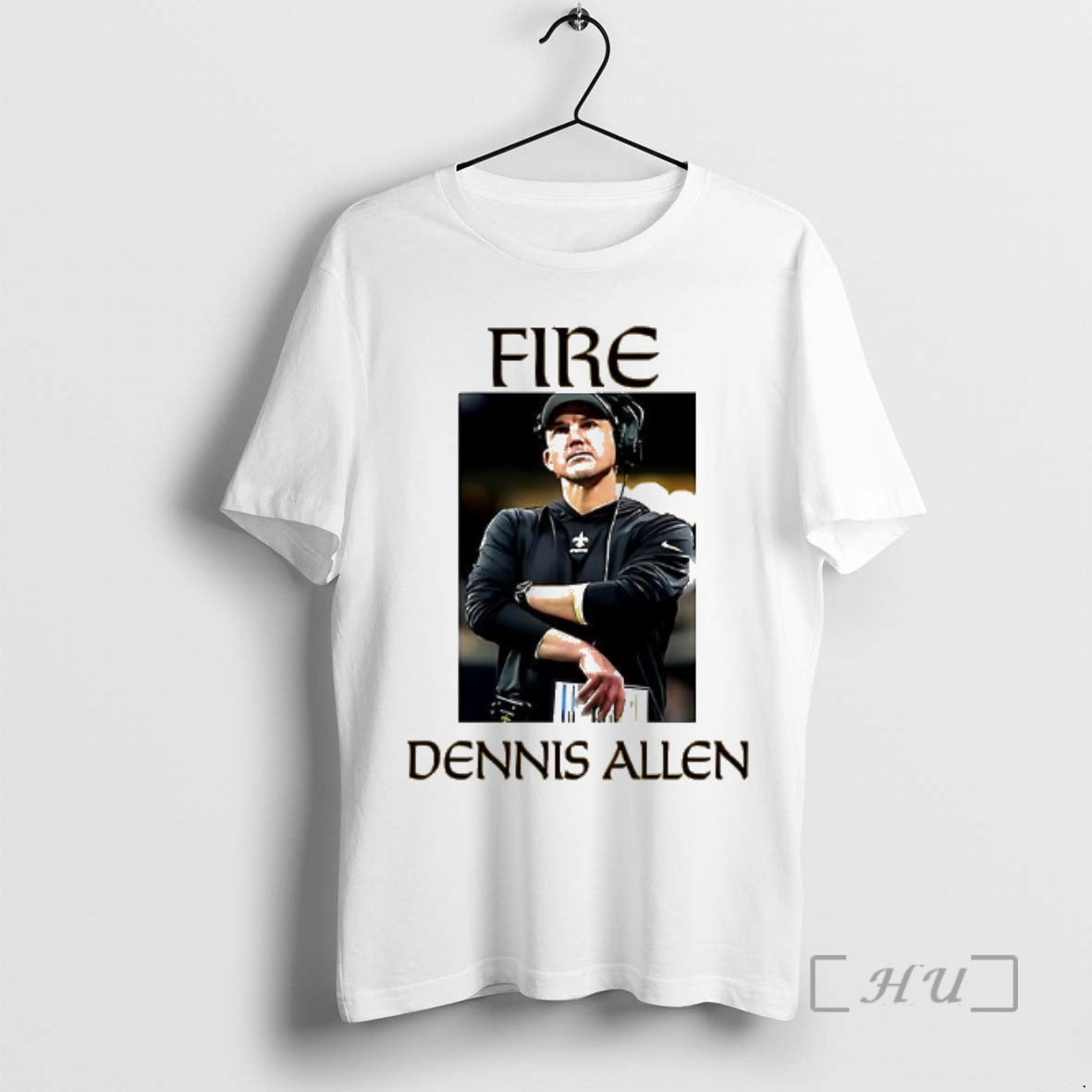 Officials Fire Dennis Allen New Orleans Saints Tee Authentic Outfit
