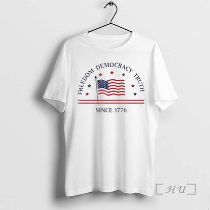 Officials Freedom Democracy Truth Since 1776 American Flag Sweatshirt