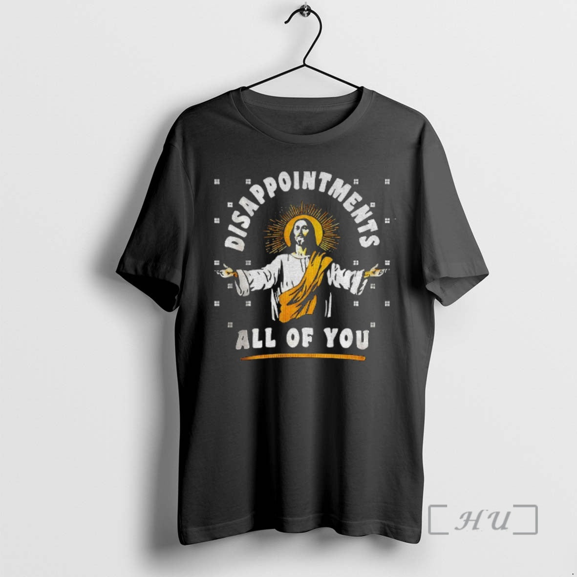 Officials Jesus Ugly Disappointments All You Meme Hoodie Trendy Gift