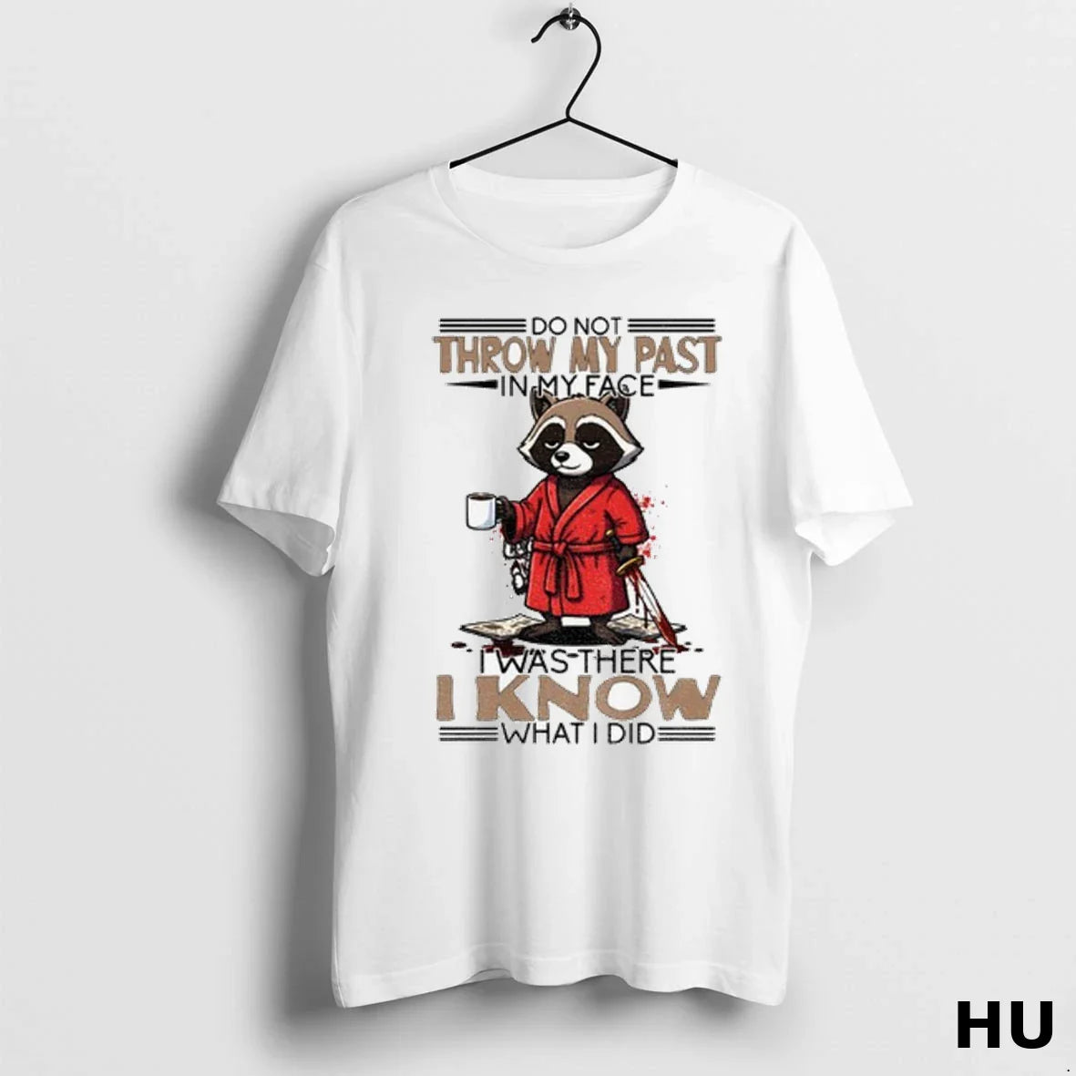 Officials Raccoon Do Not Throw My Past My Face I Was There Tank Top