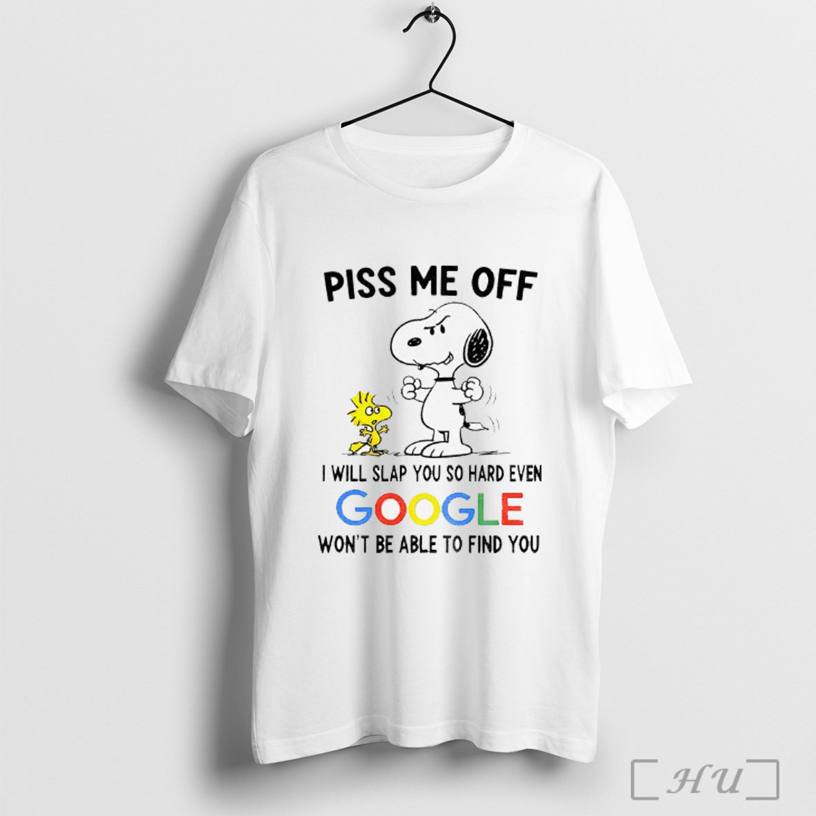 Officials Snoopy And Woodstock Piss Me Off I Will Slap You So Hard