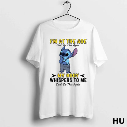 Officials Stitch Im Age Dont Do That Again My Body Whispers To Tee