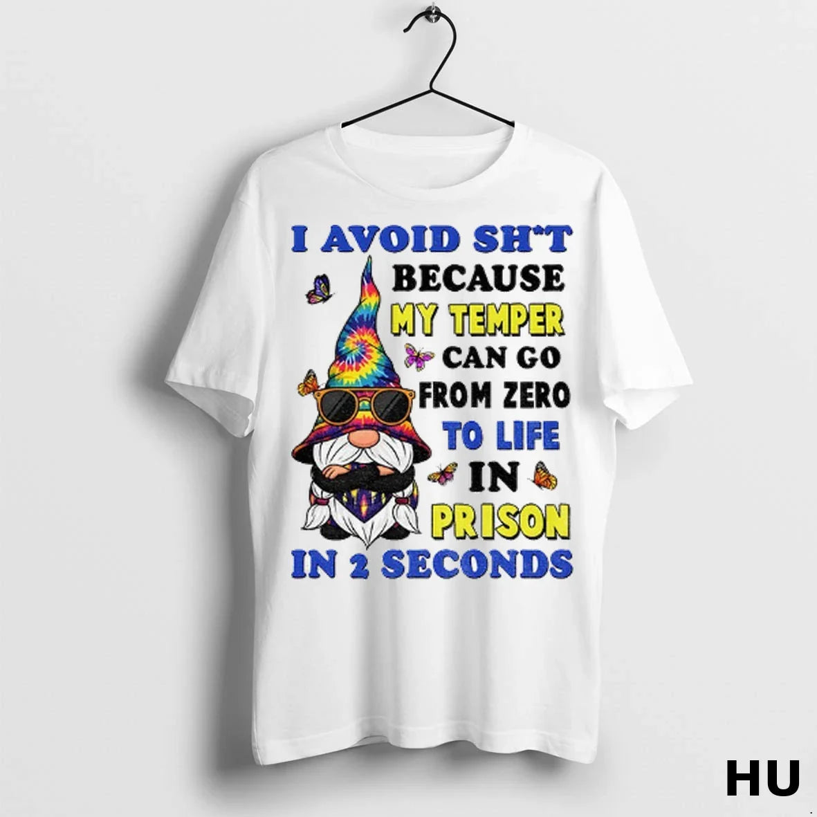 Officials Gnome I Avoid Shit Because My Temper Can Go From Zero To