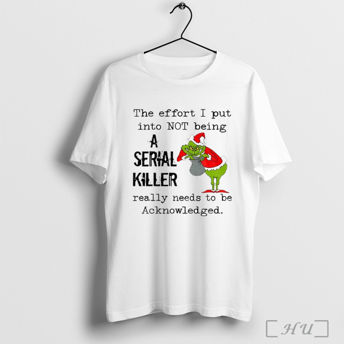 Officials Grinch Effort I Put Into Not Being Serial Killer Really