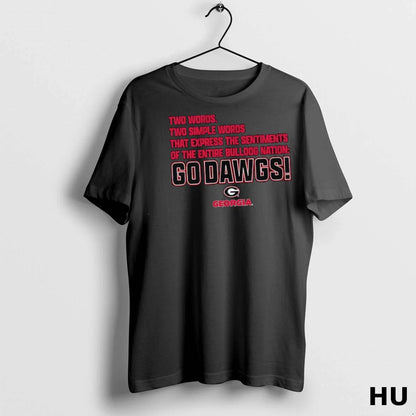Officials Georgia Bulldogs Two Words Two Simple Words That Express