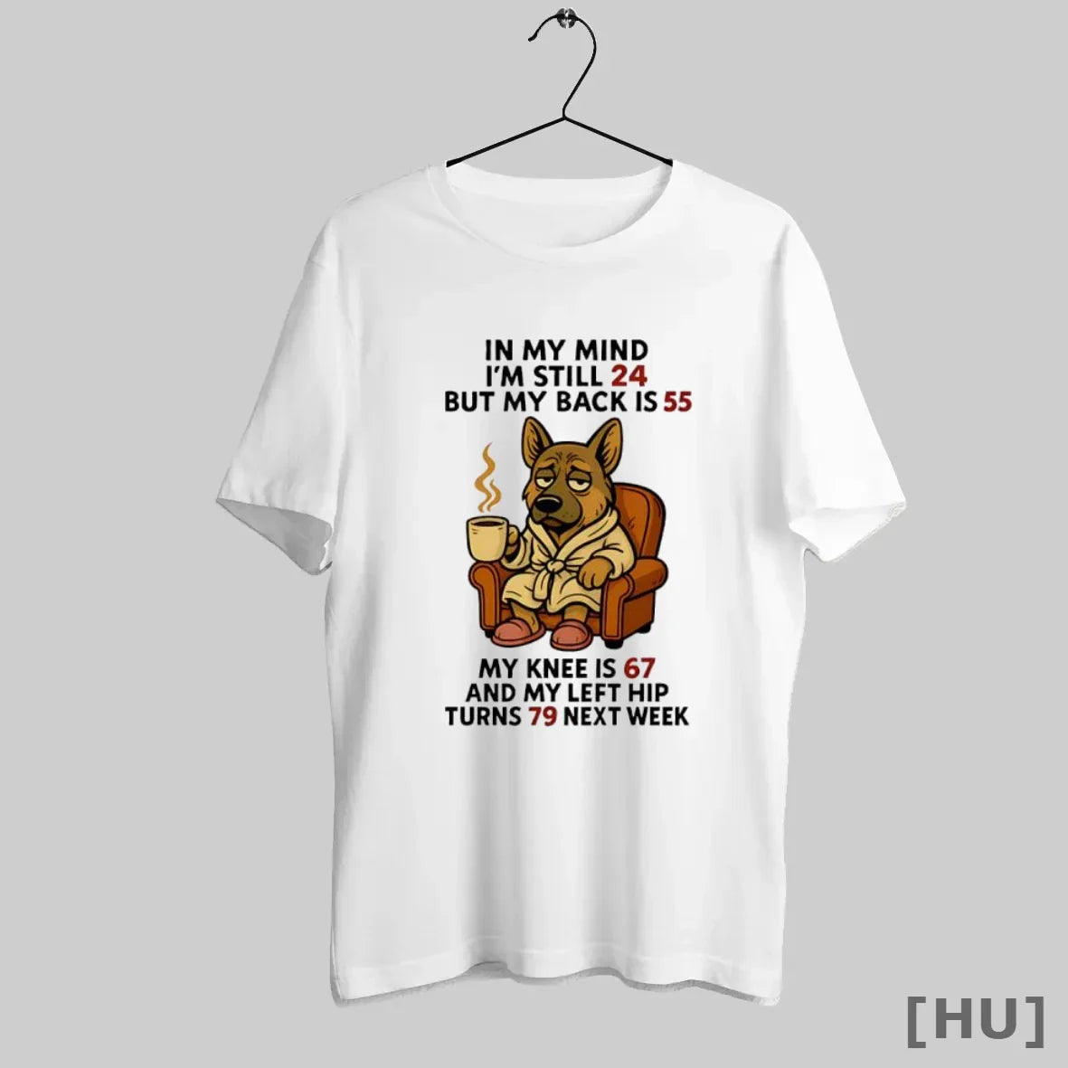 Officials German Shepherd My Mind Im Still 24 But My Back Is 55 Tank
