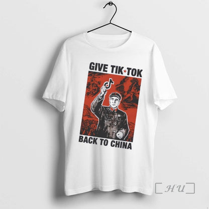 Give Tik Tok Tech Back To China Shirt Trendy Gift
